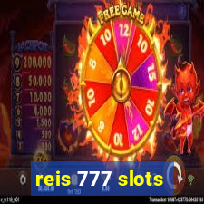 reis 777 slots